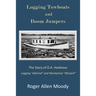 Logging Towboats and Boom Jumpers: The Story of O.A. Harkness