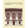 Architecture in Texas: 1895-1945