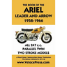 Book of the Ariel Leader and Arrow 1958-1966