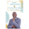 Praise, Appreciation & Thanksgiving (PAT)