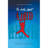 The Truth About ADHD