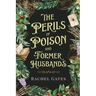 The Perils of Poison and Former Husbands