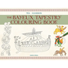 The Bayeux Tapestry Colouring Book