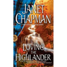 Loving the Highlander