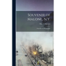 Souvenir of Malone, N.Y.: From Recent Photographs