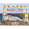 Down East in the Ocean: A Maine Counting Book