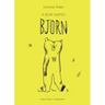 A Bear Named Bjorn