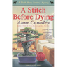 A Stitch Before Dying