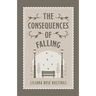 The Consequences of Falling