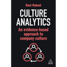 Culture Analytics: An Evidence-Based Approach to Company Culture