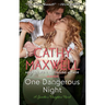 One Dangerous Night: A Gambler's Daughters Romance