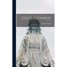God's Engineer;