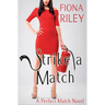 Strike a Match