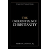 The Credentials of Christianity