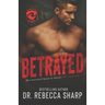 Betrayed
