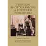 Swindon Photographers and Postcard Publishers