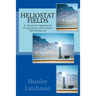 Heliostat Fields: A Classical Approach to Analysis and Layout Optimization