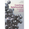 Coaching Relationships: The Relational Coaching Field Book