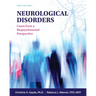 Neurological Disorders: Cases from a Biopsychosocial Perspective