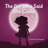 The Girl Who Said She Could