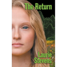The Return
