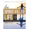 The Spirit-Filled Life: All the Fullness of God, Large Print Edition