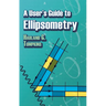 A User's Guide to Ellipsometry