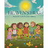 Heaven's Hug: Poems for God's Precious Children