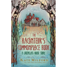 The Raconteur's Commonplace Book: A Greenglass House Story