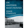 On Another Man's Wound