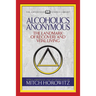 Alcoholics Anonymous (Condensed Classics): The Landmark of Recovery and Vital Living