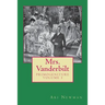 Mrs. Vanderbilt: Primogeniture - VOLUME I