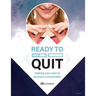 Ready to Quit: making your plan to be a nonsmoker (216B)