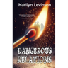 Dangerous Relations