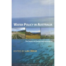 Water Policy in Australia: The Impact of Change and Uncertainty