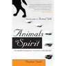 Animals in Spirit: Our Faithful Companions' Transition to the Afterlife