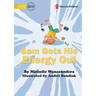 Sam Gets His Energy Out