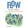 Flow in the Office: Implementing and Sustaining Lean Improvements