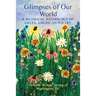 Glimpses of Our World: A Bilingual Anthology of Greek American Poetry