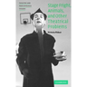 Stage Fright, Animals, and Other Theatrical Problems