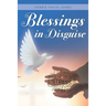 Blessings in Disguise