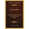 The Rechabites: A Solemn Warning To Sincere Disciples Of Jesus (1844)