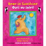 Bear in Sunshine / Ours En Soleil