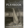 Spiritual Playbook: Words specifically to the church along with demonstrations of the power of God at work