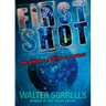 First Shot