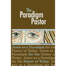 The Paradigm Pastor