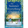 The Summer Everything Changed
