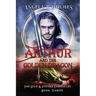 Arthur & The Golden Dragon, The Once & Future Chronicles, Book 3