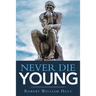 Never Die Young