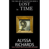 Lost in Time: A Suspenseful Novel of Murder and Love Across Time